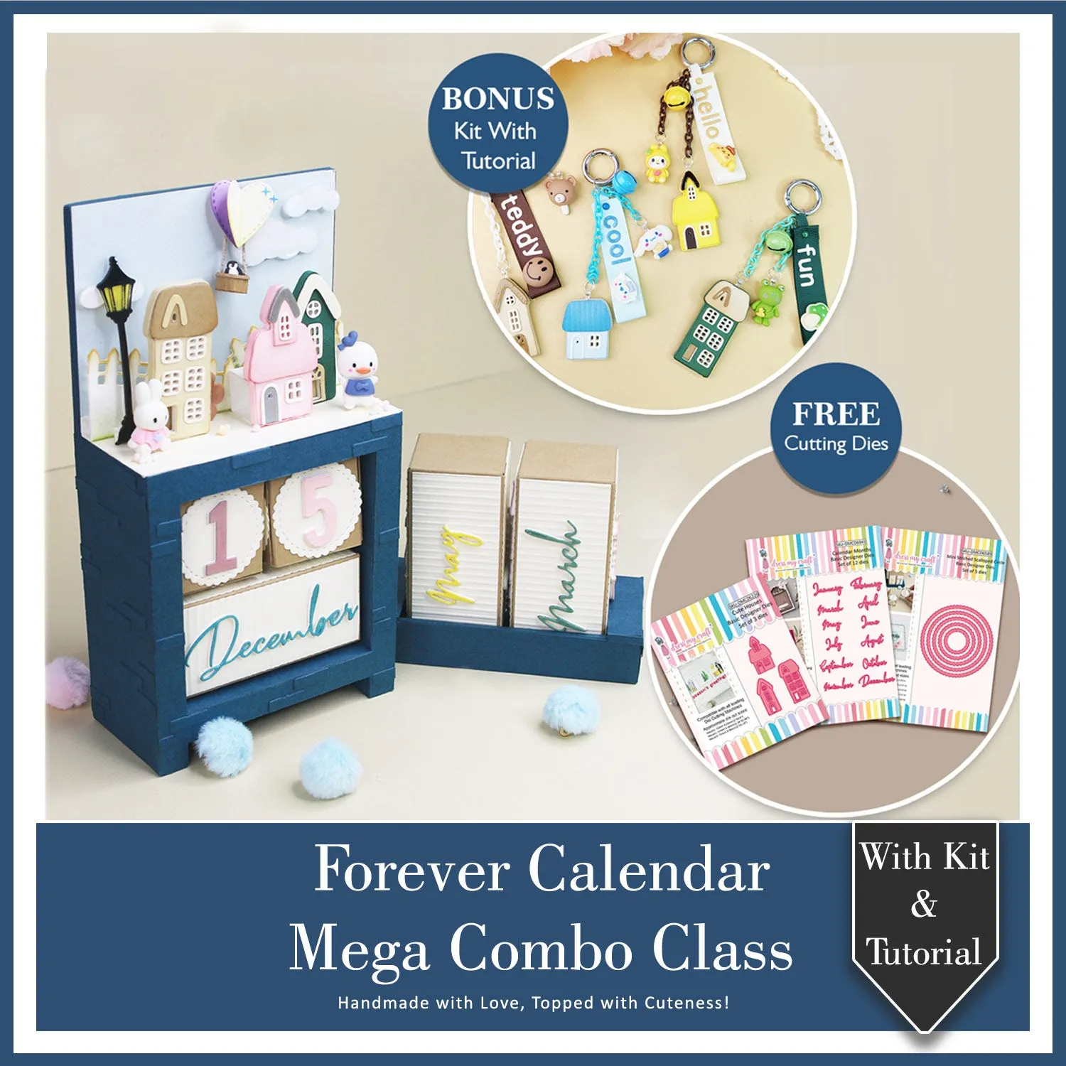 Forever Calendar Class With Kit & Tutorial