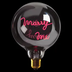 LED Filament Bulb Marry Me